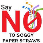 say no to paper straws